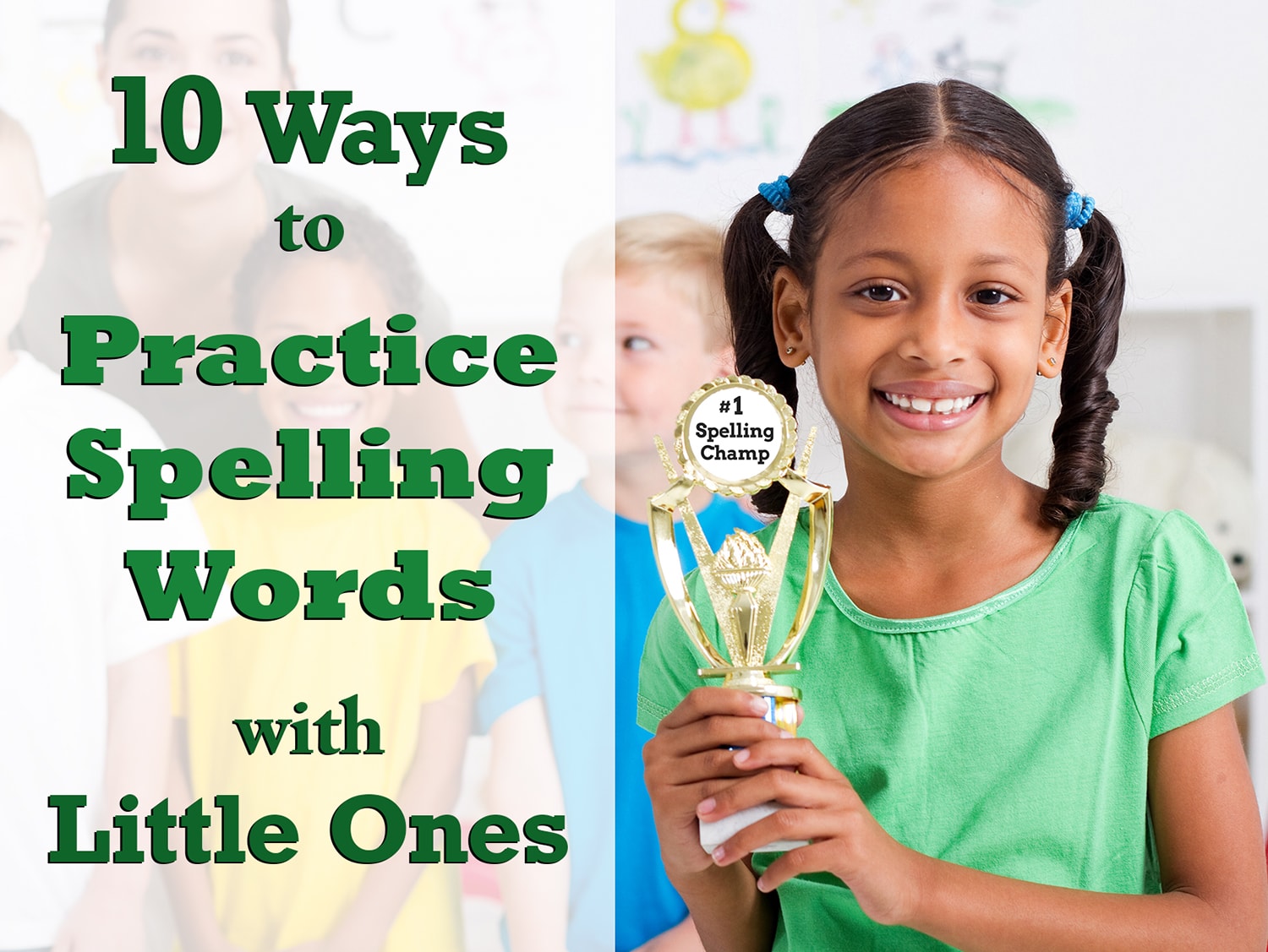 10 Spelling Activities Kids Will Love