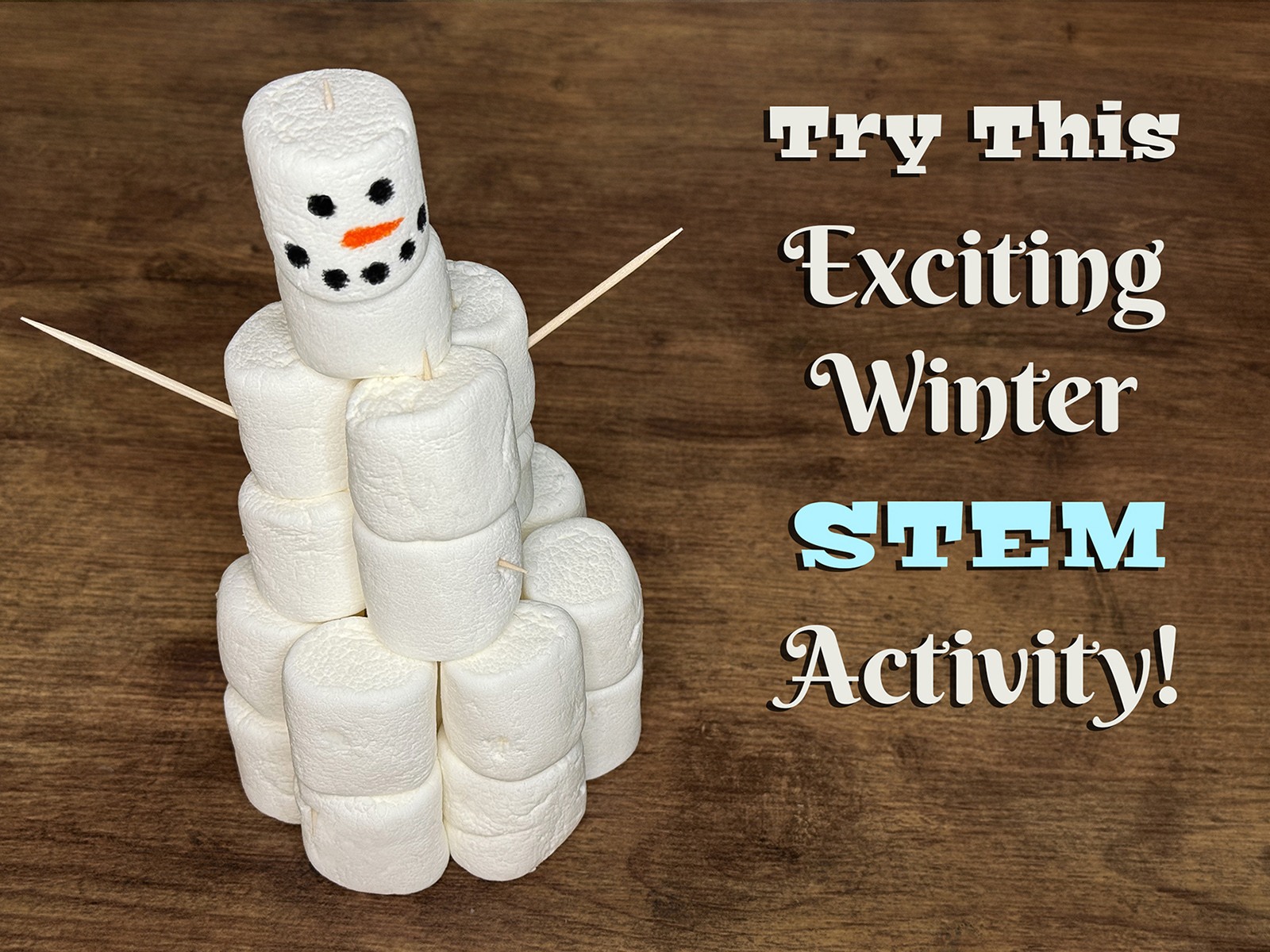 Build the Tallest Snowman: A Fun STEM Team Activity