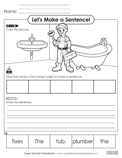 Building Sentences (Cut & Glue) - Build a Sentence: Plumber (Printable PDF Worksheet)
