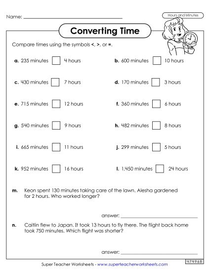 Hours & Minutes - Converting Time: Hours and Minutes Greater Than, Less Than, or Equal to  (Printable PDF Worksheet)