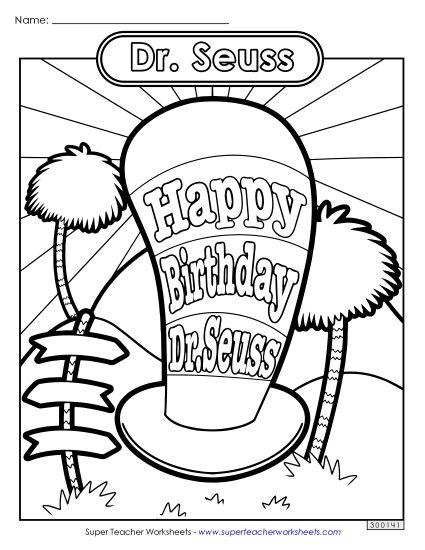 Dr. Seuss Worksheets - Happy Birthday Dr. Seuss Coloring Page (Printable PDF Worksheet)