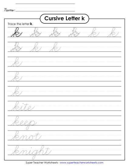 Lower-Case Cursive Letters - Lowercase cursive k (Printable PDF Worksheet)