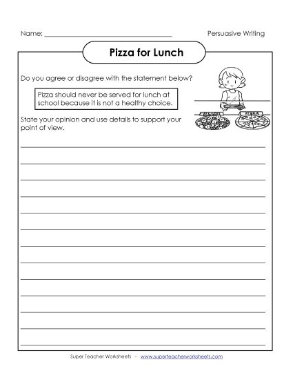 Persuasive Writing Topics - Pizza for Lunch (Printable PDF Worksheet)