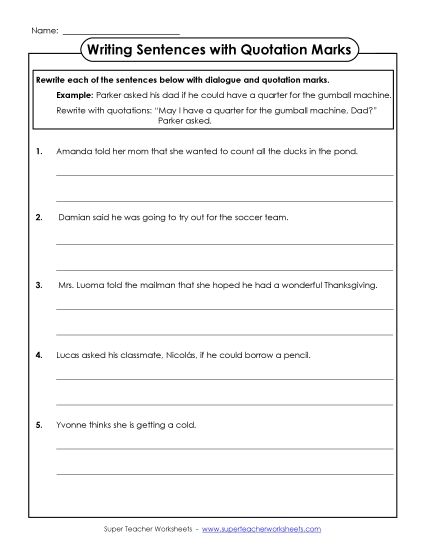 Quotation Marks for Dialogue - Rewrite the Sentence with Quotations (Printable PDF Worksheet)
