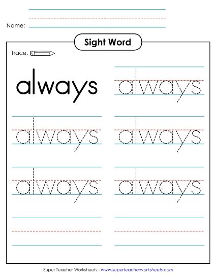 Trace the Word: Always (Printable PDF Worksheet)