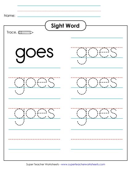 Trace the Word: Goes (Printable PDF Worksheet)