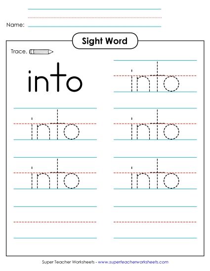 Trace the Word: Into (Printable PDF Worksheet)
