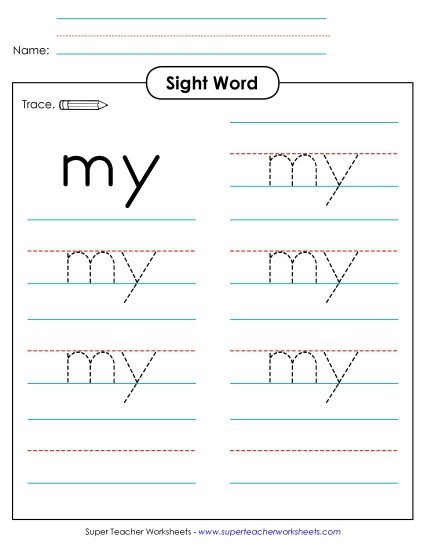 Trace the Word: My (Printable PDF Worksheet)