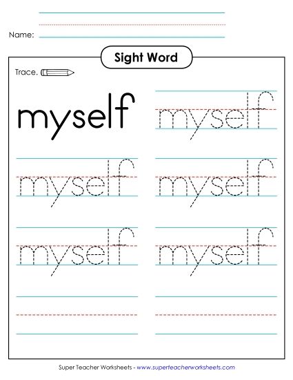 Trace the Word: Myself (Printable PDF Worksheet)