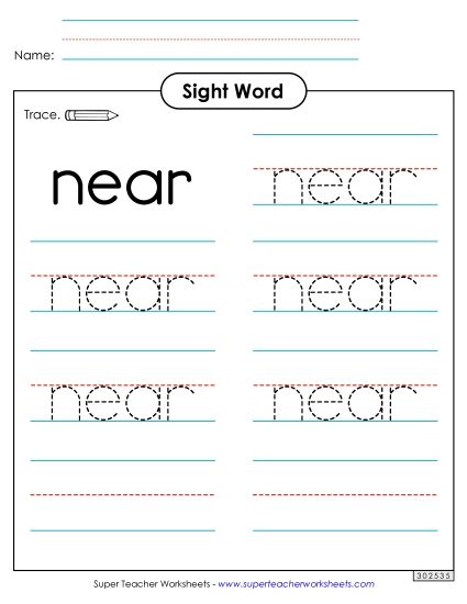 Trace the Word: Near (Printable PDF Worksheet)