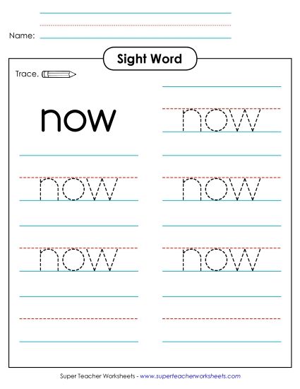 Trace the Word: Now (Printable PDF Worksheet)