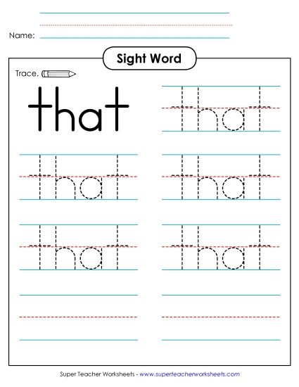 Trace the Word: That (Printable PDF Worksheet)
