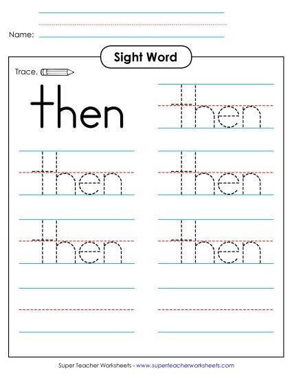 Trace the Word: Then (Printable PDF Worksheet)
