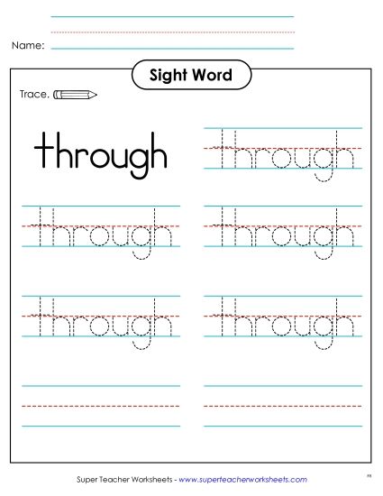 Trace the Word: Through (Printable PDF Worksheet)