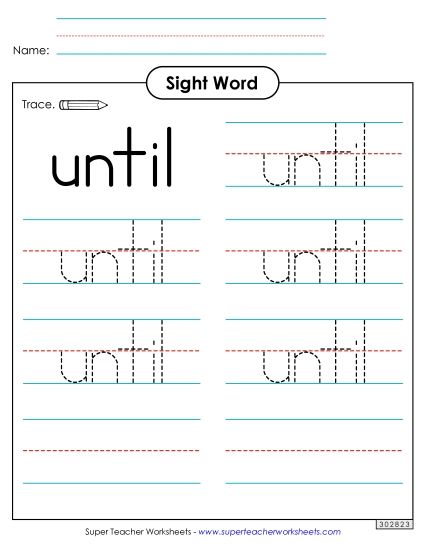 Trace the Word: Until (Printable PDF Worksheet)