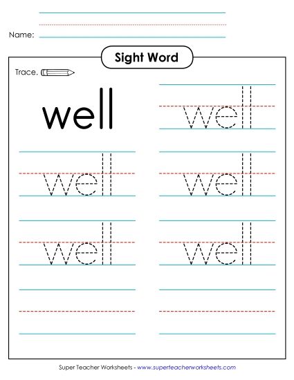 Trace the Word: Well (Printable PDF Worksheet)