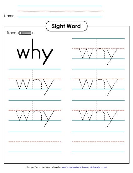 Trace the Word: Why (Printable PDF Worksheet)
