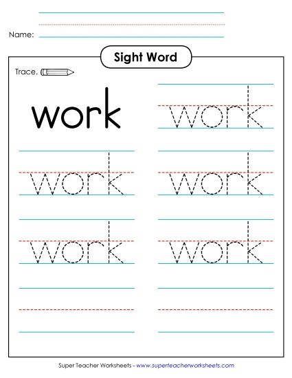 Trace the Word: Work (Printable PDF Worksheet)