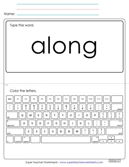 Type the Word: Along (Printable PDF Worksheet)