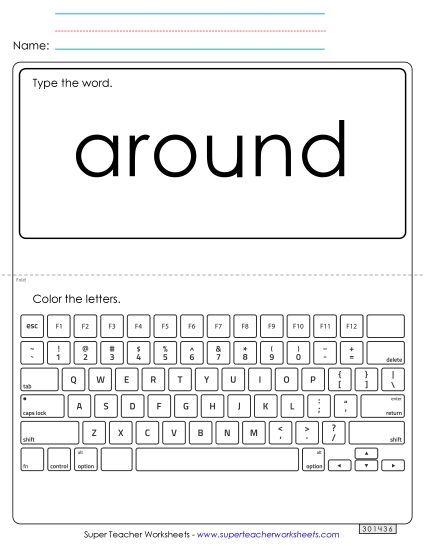 Type the Word: Around (Printable PDF Worksheet)