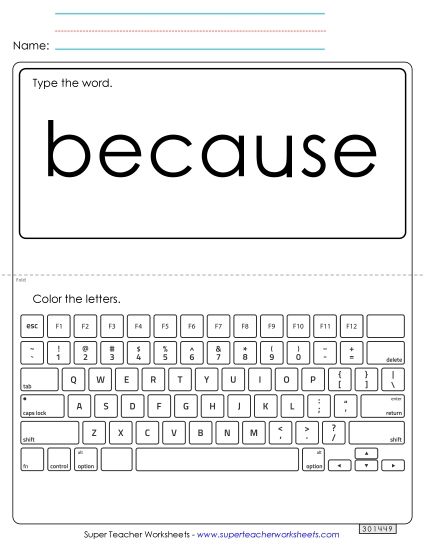 Type the Word: Because (Printable PDF Worksheet)