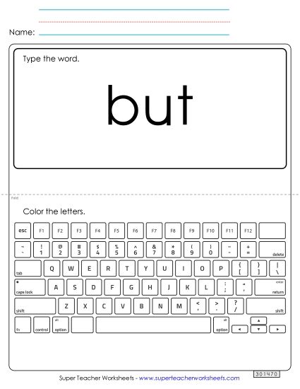 Type the Word: But (Printable PDF Worksheet)