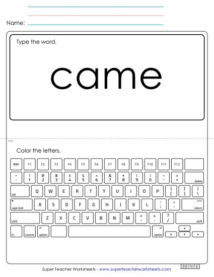 Type the Word: Came (Printable PDF Worksheet)