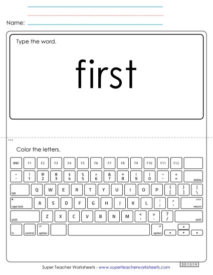 Type the Word: First (Printable PDF Worksheet)