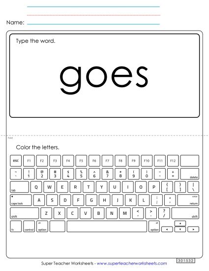 Type the Word: Goes (Printable PDF Worksheet)