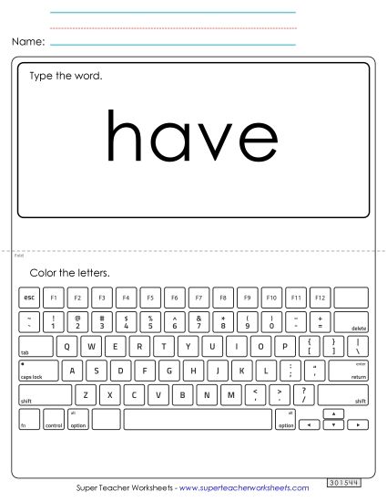 Type the Word: Have (Printable PDF Worksheet)