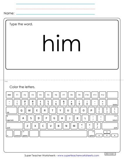 Type the Word: Him (Printable PDF Worksheet)