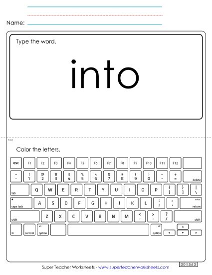 Type the Word: Into (Printable PDF Worksheet)