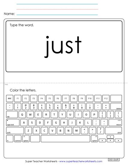 Type the Word: Just (Printable PDF Worksheet)