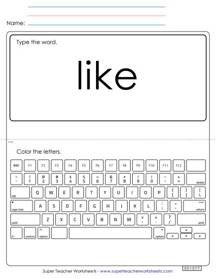 Type the Word: Like (Printable PDF Worksheet)