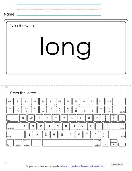Type the Word: Long (Printable PDF Worksheet)