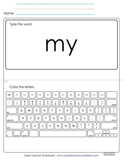 Type the Word: My (Printable PDF Worksheet)