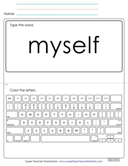 Type the Word: Myself (Printable PDF Worksheet)