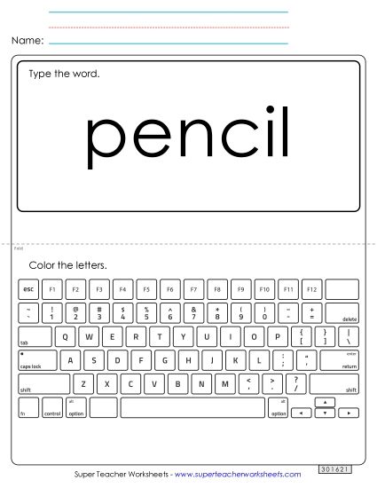 Type the Word: Pencil (Printable PDF Worksheet)