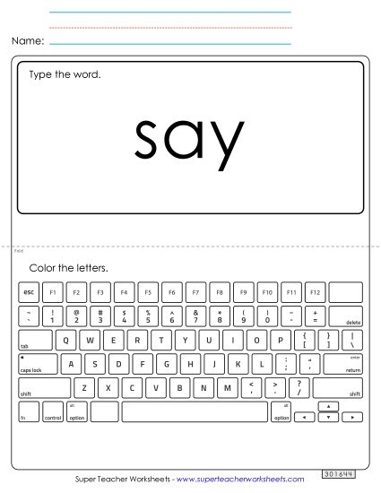 Type the Word: Say (Printable PDF Worksheet)