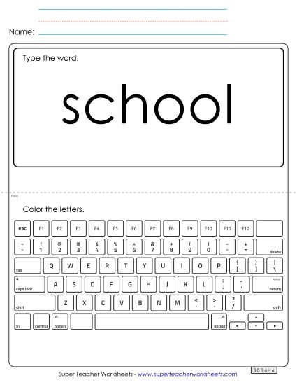 Type the Word: School (Printable PDF Worksheet)
