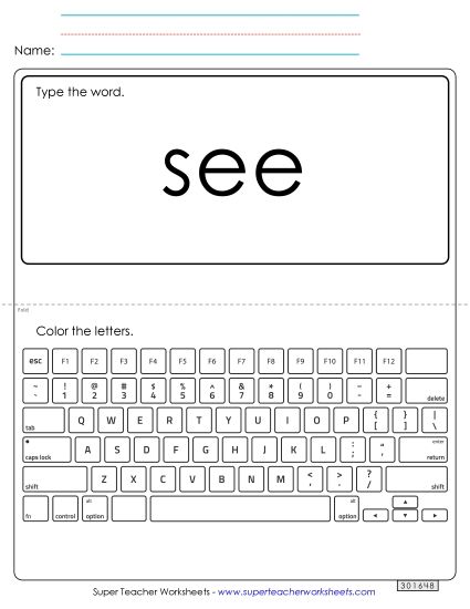 Type the Word: See (Printable PDF Worksheet)