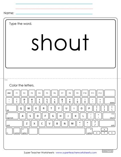 Type the Word: Shout (Printable PDF Worksheet)