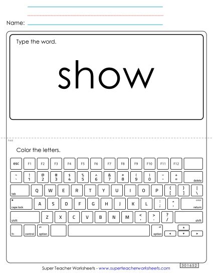 Type the Word: Show (Printable PDF Worksheet)