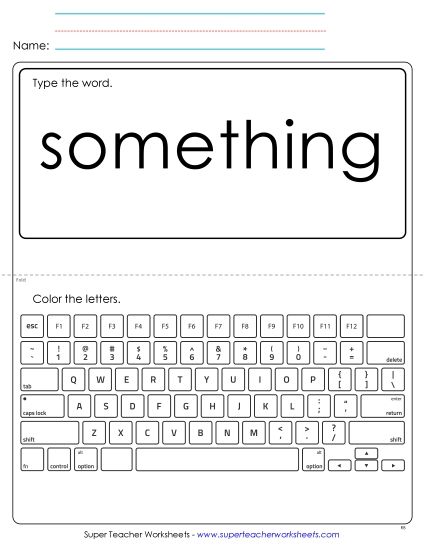 Type the Word: Something (Printable PDF Worksheet)