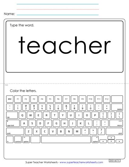 Type the Word: Teacher (Printable PDF Worksheet)