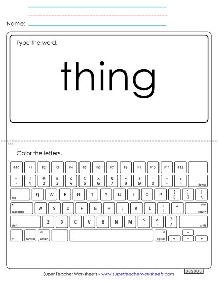 Type the Word: Thing (Printable PDF Worksheet)