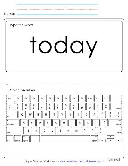 Type the Word: Today (Printable PDF Worksheet)