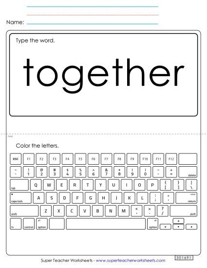 Type the Word: Together (Printable PDF Worksheet)