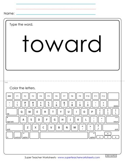 Type the Word: Toward (Printable PDF Worksheet)