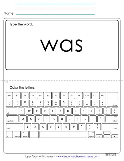 Type the Word: Was (Printable PDF Worksheet)